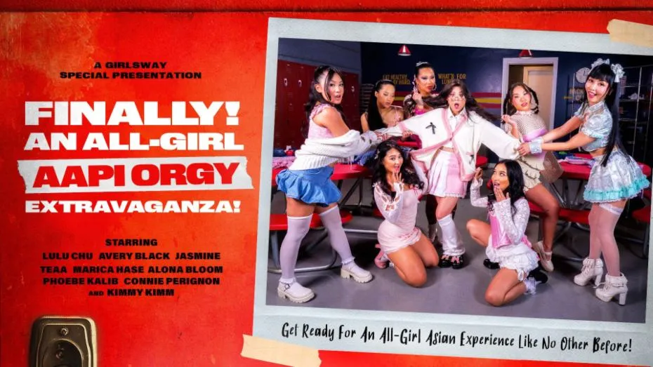 Girlsway -  Ft. Finally! … An All-Girl Asian Orgy Extravaganza