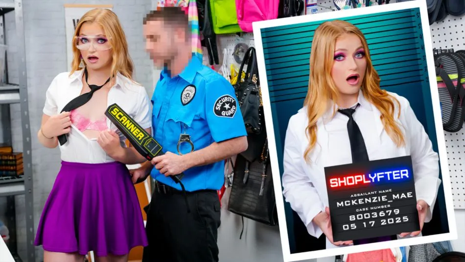Shoplyfter - Case No. 8003679 – Anything for an A Ft. Mckenzie Mae
